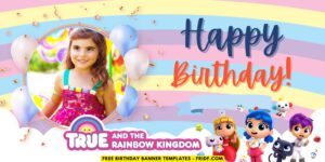 (Free Canva Template) Delightful True And Rainbow Kingdom Birthday Banner Templates B